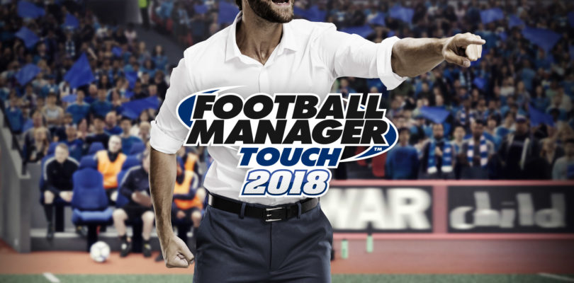 Football Manager Touch 2018 debutta su Nintendo Switch