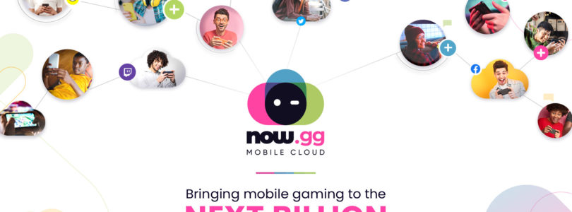 now.gg: arriva la rivoluzione del cloud mobile gaming